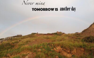 Never mind tomorrow is another day. Stina Bavnhøj